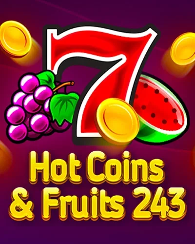 Hot Coins & Fruits 243 — κουλοχέρης | Planbet Casino GR